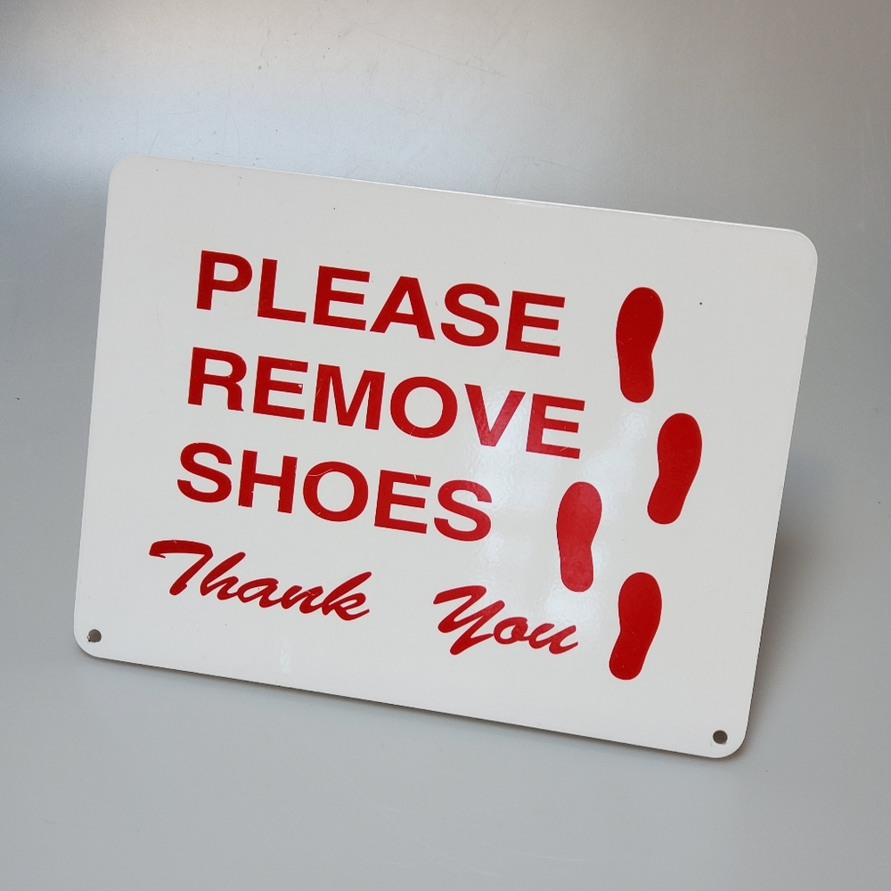 "Remove Shoes" Metal Sign - Realtor, Real Estate -12x9"